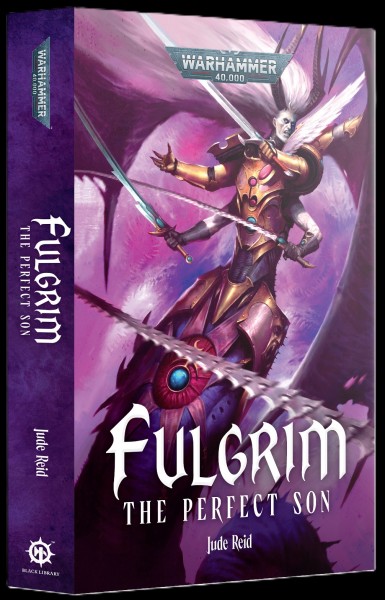 Fulgrim: The Perfect Son (Paperback)